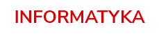 INFORMATYKA